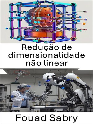 cover image of Redução de dimensionalidade não linear